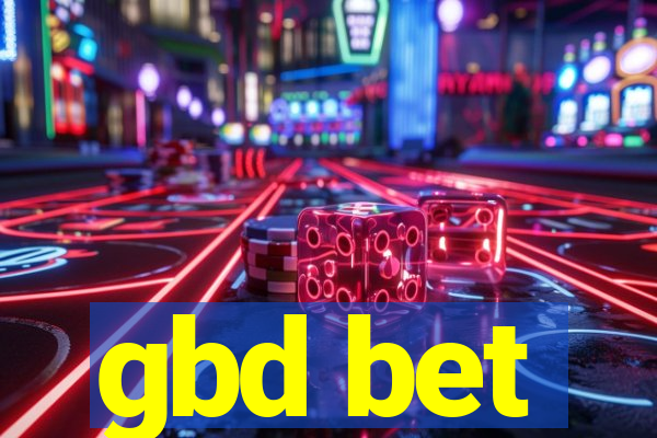 gbd bet